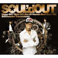 CDアルバム｜SOUL'd OUT｜商品一覧｜HMV&BOOKS online