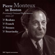 Monteux / Bso Stravinsky: Firebird, Pulcinella, Brahms: Piano Concerto.1: R.strauss, Franck: Fleisher(P)
