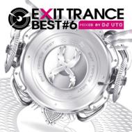 Exit Trance Best #6 Mixed By Dj Uto