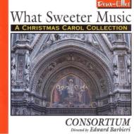 羧ʥ˥Х/What Sweeter Music-a Christmas Carol Collection Consortium