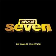 Shed Seven/Singles Collection
