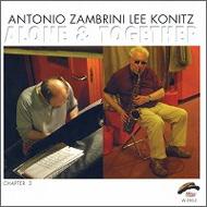 Lee Konitz / Antonio Zambrini/Alone  Together