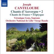 カントルーブ　（1879-1957）/Chants D'auvergne Vol.2： Gens(S) Baudo / Lille National O