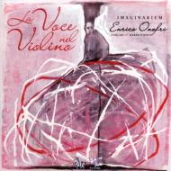 Baroque Classical/The Voice In The Violin： Onofri(Vn) / Imaginarium