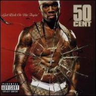 50 Cent/Get Rich Or Die Tryin'