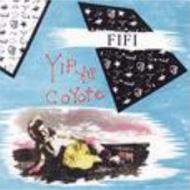 【レア】YIP YIP COYOTE / 憧れのカウパンク・ガール Fifi: 憧れのカウパンク・ガール : Yip Yip Coyote | HMV&BOOKS