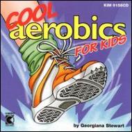 Kimbo Educational/Cool Aerobics For Kids