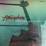 Atmosphere/Sad Clown Bad Winter 11 (Digi)