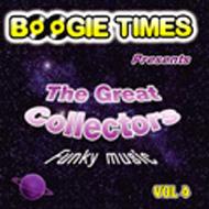 Boogie Times Presents The Great Collectors Funky Music: Vol.4