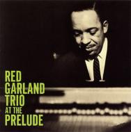 Red Garland At The Prelude