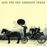 Jazz For The Carriage Trade