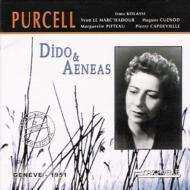 パーセル（1659-1695）/Dido ＆ Aeneas： Capdevielle / Sro Kolassi Le Marc'hadour Cuenod