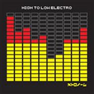 HIGH TO LOW ELECTRO