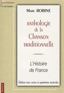 Anthologie De La Chanson Francaise: L'histoire En
