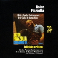 Astor Piazzolla/Musica Popular Contemporanea De La Ciudad De Buenos Aires Vol.2