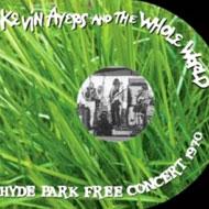 Kevin Ayers/Hyde Park Free Concert 1970 (Digi)