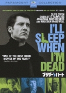 I`ll Sleep When I`m Dead