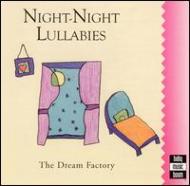 Dream Factory/Night-night Lullabies (Digi)
