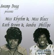 Swamp Dogg Presents Miss Rhythm And Miss Blues