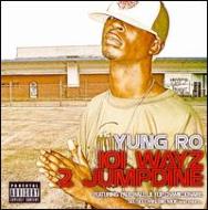 Yung Ro/101 Wayz 2 Jump Dine