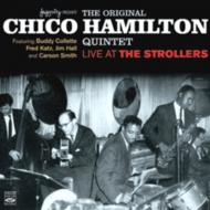 Chico Hamilton/Live At The Strollers