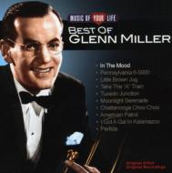 Glenn Miller/Music Of Your Life： Best Of