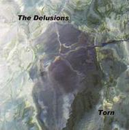 Delusions/Torn