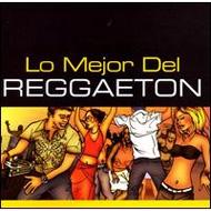 Various/Lo Mejor Del Reggaeton