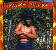 洋楽 4761 TRISTAN PALMER / JOKER SMOKER Joker Smoker : Triston Palma (Palmer) | HMV&BOOKS online - GREWCD43