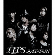 KAT-TUN/Lips