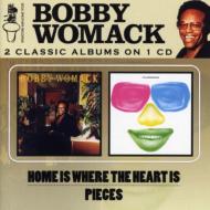 Bobby Womack/Home Is Where The Heart Is / Pieces