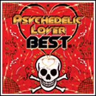 Psychedelic Lover Best | HMV&BOOKS online - FARM-113