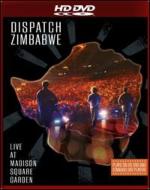 Dispatch Zimbabwe: Live At Madison Square Garden