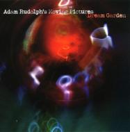 Adam Rudolph/Dream Garden
