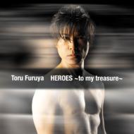 Heroes -To My Treasure-