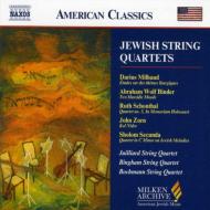 Jewish String Quartets-milhaud, Secunda: Juilliard Sq Bochmann Sq