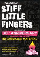 The Story Of Stiff Little Fingers...Still Burning