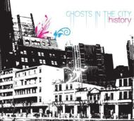 History (Rock)/Ghosts In The City (Digi)