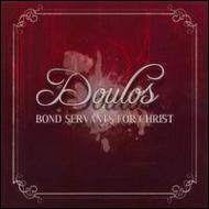 Bond Servants For Christ