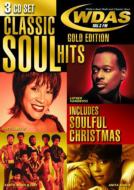 Various/Classic Soul Hits Gold Edition Wdas 105.3fm