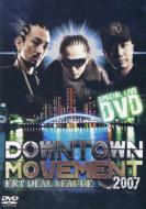 Downtown Movement 2007