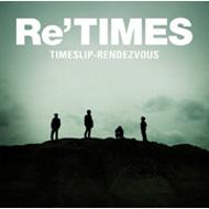 Timeslip-rendezvous/Re'times