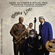 Kahil El'zabar's Ritual Trio / Pharoah Sanders/Ooh Live