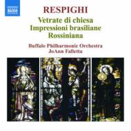 Vetrate Di Chiesa, Impressioni Brasiliane, Rossiniana: Falletta / Buffalo Po