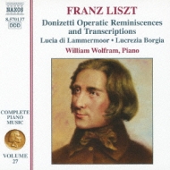 ꥹȡ1811-1886/Complete Piano Works Vol.27-donizetti Opera Transcriptions W. wolfram