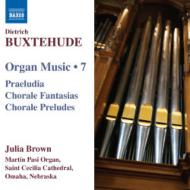 ブクステフーデ（1637-1707）/Organ Works Vol.7： Julia Brown