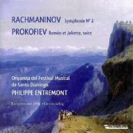 ラフマニノフ、セルゲイ（1873-1943）/Sym.2： Entremont / Santo Domingo Music Festival O +prokofiev： Romeo ＆ Juliet