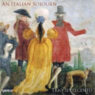 Baroque Classical/An Italian Sojourn： Trio Settecento