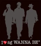 I Love Sg Wanna Be+