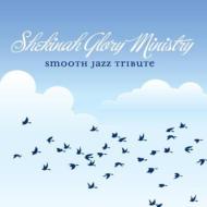 Various/Shekinah Glory Smooth Jazz Tribute